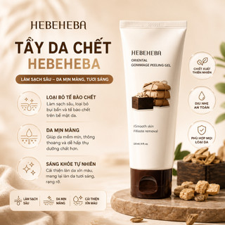 Hebeheba- Tẩy da chết Oriental Gommage Peeling gel 120ml MP1032
