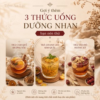 Trà Bổ Máu Ích Huyết, Làm Ấm Tử Cung, Lưu Thông Khí Huyết, Tăng Sinh Collagen Tự Nhiên