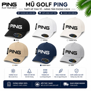 MŨ GOLF PING CAO CẤP – PHONG CÁCH THỂ THAO HIỆN ĐẠI