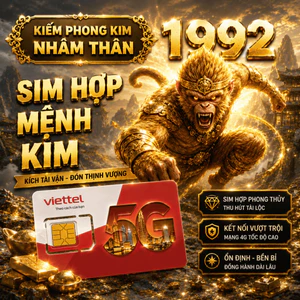 Sim Viettel Phong Thủy Hợp Tuổi 1992 Nhâm Thân Mệnh Kiếm Phong Kim Tăng Vượng Khí [Sim Phải ĐKCC]