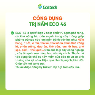 Trị Nấm Eco 46 (500ml) - Giúp Phòng Trừ Các Loại Nấm Bệnh, Ức Chế Sự Phát Triển Của Nấm, Hiệu Quả Nhanh Mạnh