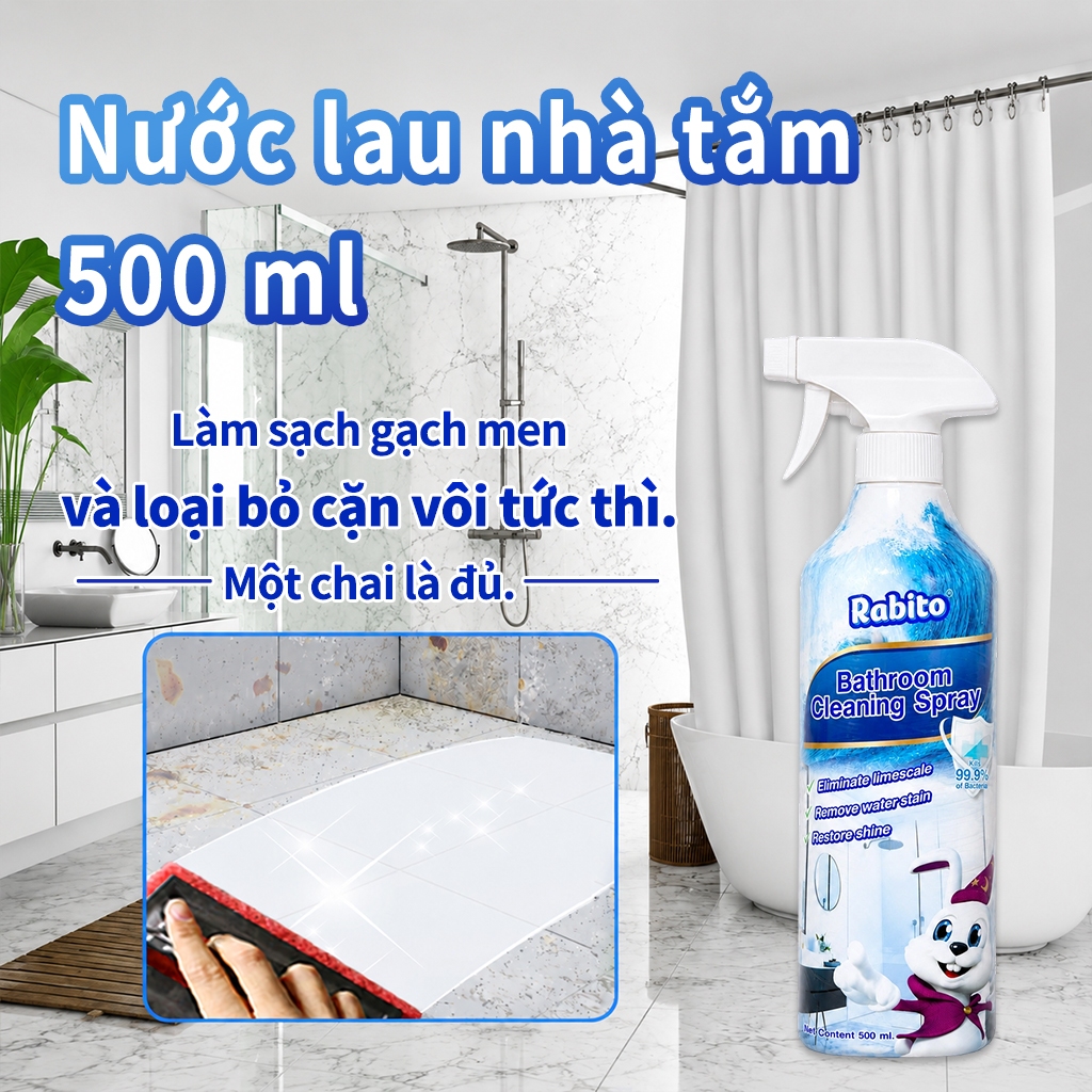 Nước tẩy nhà tắm Rabito 500ml, Diet Khuan 99.9%, làm sạch bụi bẩn, vết bẩn và dầu mỡ trên các thiết bị nhà tắm và mạch