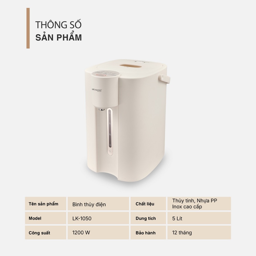Bình Thủy Điện Lock&King LK1050 5L 1200W Đun Sôi Nhanh Giữ Ấm 48 Giờ Lõi Thủy Tinh Inox 304