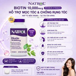 Viên uống mọc tóc móng, giảm gãy rụng Natrol Biotin maximum strength 10000mcg - Hộp 100 viên