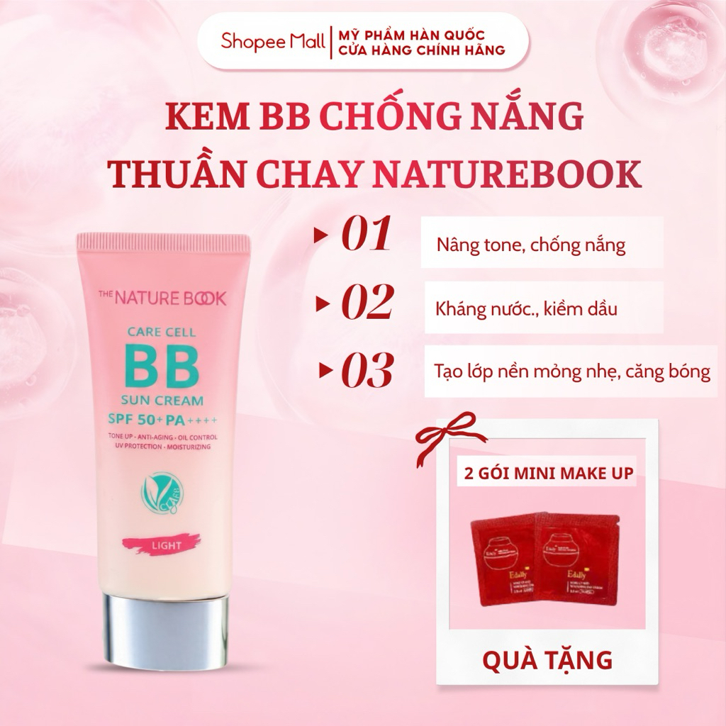 Kem Nền BB Chống Nắng Thuần Chay 2 chỉ số chống nắng SPF50, PA++++ Nature Book Chính Hãng 50ml