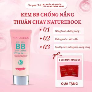 Kem Nền BB Chống Nắng Thuần Chay 2 chỉ số chống nắng SPF50, PA++++ Nature Book Chính Hãng 50ml