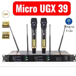Micro Không Dây UGX 39 PLUS, Độ Nhạy Cao, Micro Chống Hú Rít, Bắt Giọng Tốt, Hỗ Trợ Mọi Giọng Hát Cao Thấp