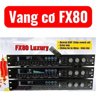 Vang Cơ FX80 LUXURY - Vang Số Karaoke Chống Hú Rít Hiệu Quả, Tiếng Reverb Cực Chuyên Nghiệp,  Echo Mềm Mịn