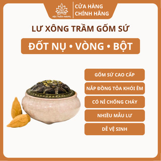 Lư Xông Trầm Hương Gốm Sứ Cao Cấp Đốt Nhang Nụ Nhang Vòng Trầm Bột - Mộc Trầm Hương MTH