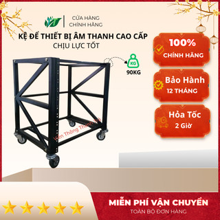 Tủ Máy Âm Thanh Lớn - Kệ Để Thiết Bị Âm Thanh Lớn Có Bánh Xe Di Chuyển Linh Hoạt