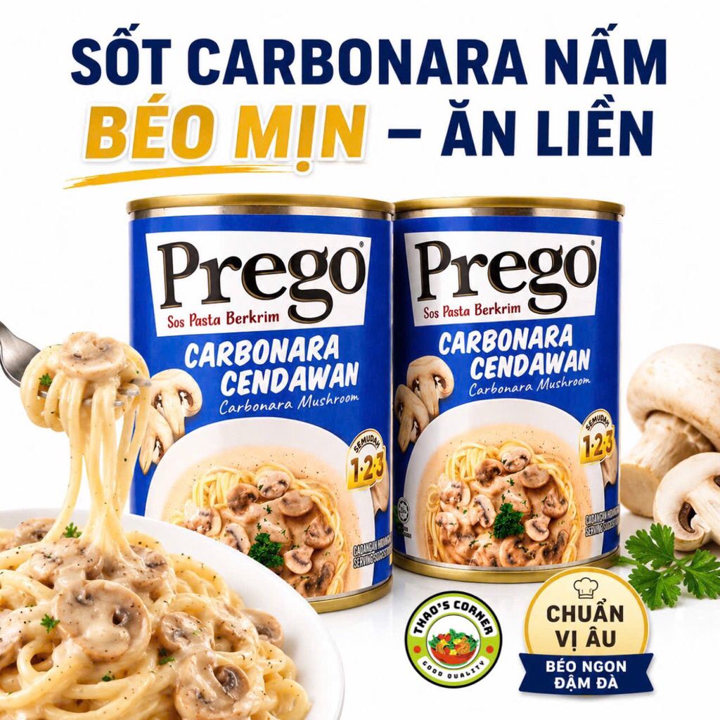 [DATE 2027] SỐT MÌ Ý CARBONARA NẤM PREGO 295G – BÉO MỊN, ĂN LIỀN, CHUẨN VỊ ÂU