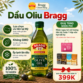 Dầu Oliu Hữu Cơ Ép Lạnh Bragg 473ml Nhập Khẩu Từ Mỹ