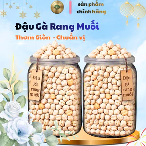 Đậu gà rang muối thơm ngon giòn ăn vặt ăn kiêng tốt cho sức khoẻ sản phẩm sạch