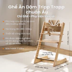 【Đón Hè Ưu Đãi】 Ghế Ăn Dặm Tripp Trapp Công Thái Học Đa Năng Cho Bé Từ 6 Tháng Tuổi | Stokke Tripp Trapp — ảnh 1