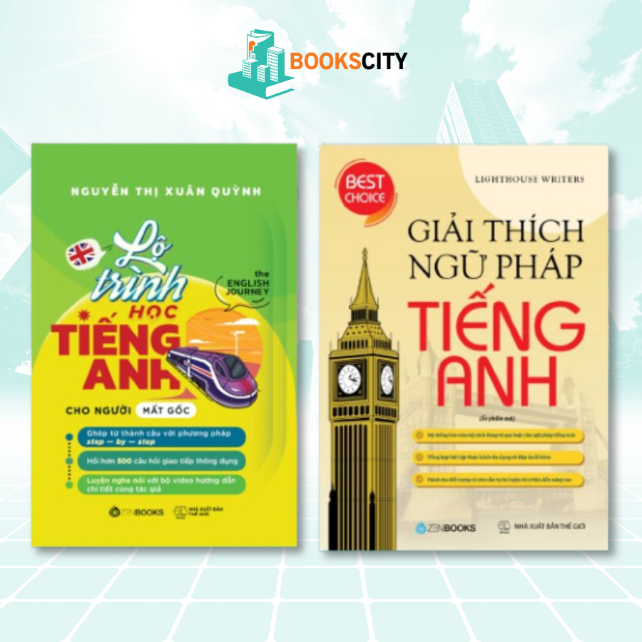 Sách - Giải Thích Ngữ Pháp Tiếng Anh và Lộ Trình Học Tiếng Anh - Từ Cơ Bản Đến Chuẩn Ngữ Pháp