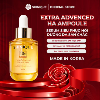 SHINIQUE Extra Advanced HA Ampoule - Serum Phức Hợp 8 Loại HA và 10x 5 Peptide, Cấp Ẩm Đa Tầng, Hỗ Trợ Mờ Nếp Nhăn 30ml