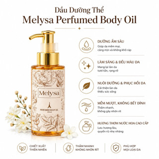 DẦU DƯỠNG THỂ MELYSA PERFUMED BODY OIL – DƯỠNG ẨM MỀM MỊN, HƯƠNG THƠM QUYẾN RŨ