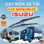 GẠT MƯA XE TẢI ISUZU CÁC DÒNG QKR270,QKR230,QKR210,QKR90,MQR550,NMR2.4 TẤN,FRR650, ISUZU 5 TẤN,15 TẤN, LƯỠI NANO GẠT ÊM.