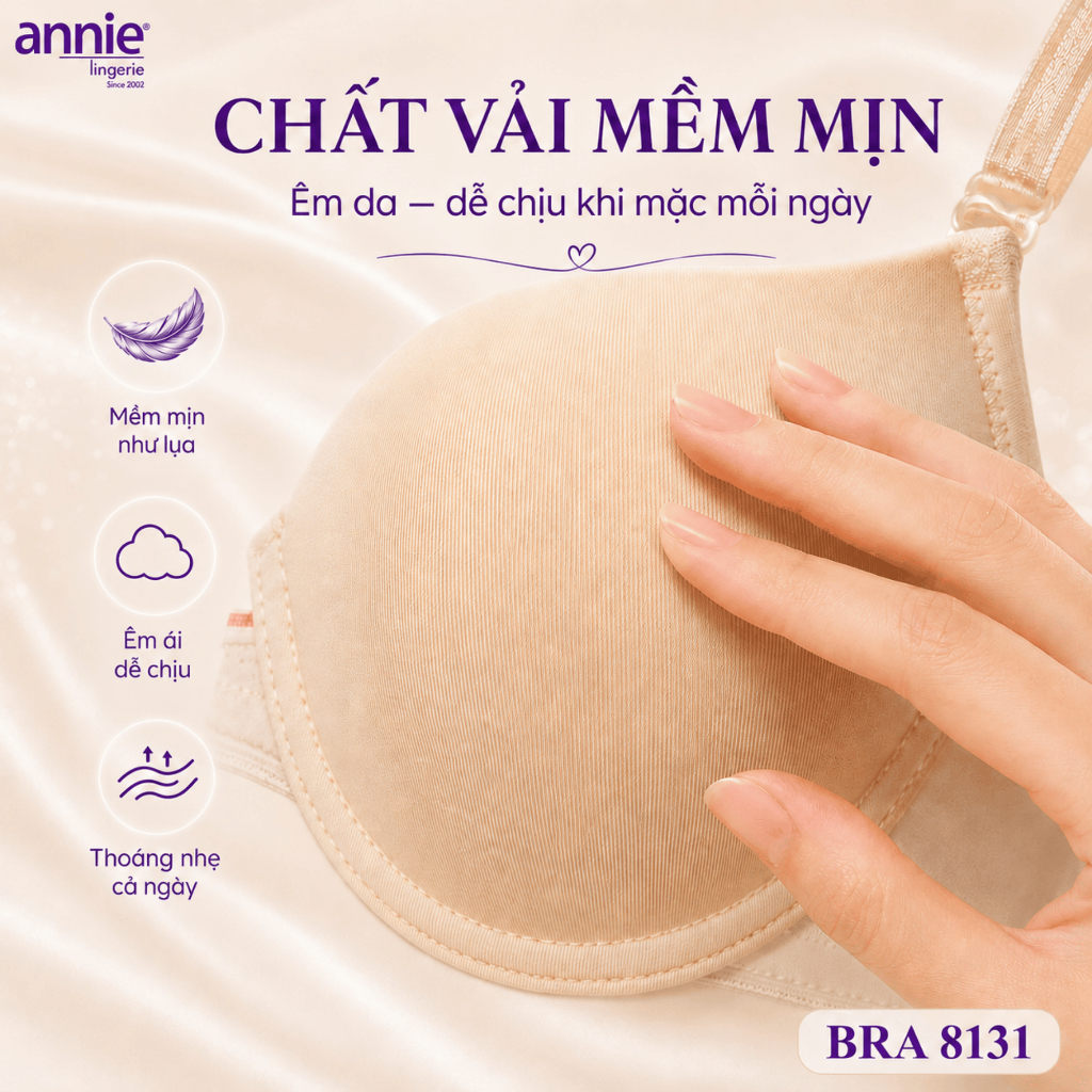 Áo Ngực Cao Cấp Tạo Dáng Ngực annie bra 8131B mút vừa,trơn,ôm ngực vải lót cotton thấm hút thoáng mát