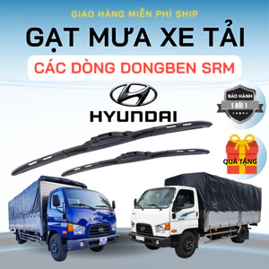 GẠT MƯA XE TẢI CÁC DÒNG HYUNDAI: H100,HD125,H150,HD72,,HD65,HD120,HD210,HD800,MIGHTY N250,XE KHÁCH COUNTY29 CHỖ,,75S, 3K