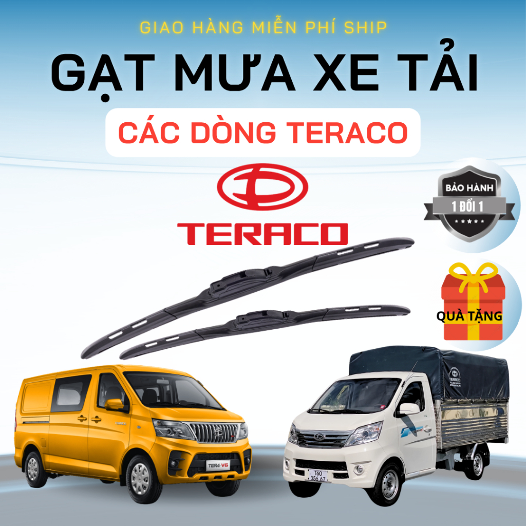 GẠT MƯA XE TẢI TERACO CÁC DÒNG TERA100,TERASTAR,TERA150,TERA180,TERA190,TERA345,TERA-V3,TERA-V6,TERA-V8 SILICON NANO 3K
