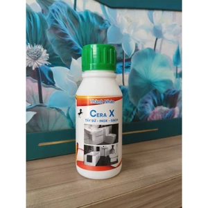 Siêu tấy sứ - Inox - Lavabo - Bồn cầu - Cera X-Chai 100ml