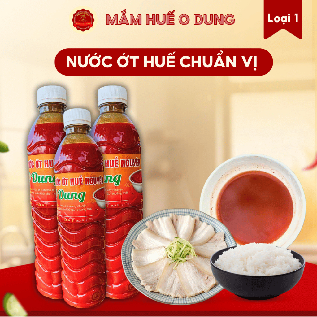 Nước Ớt Huế Nguyên Chất Cay Thơm Đậm Vị Chuẩn Vị Huế Không Chất Bảo Quản Organic Mắm Huế O Dung