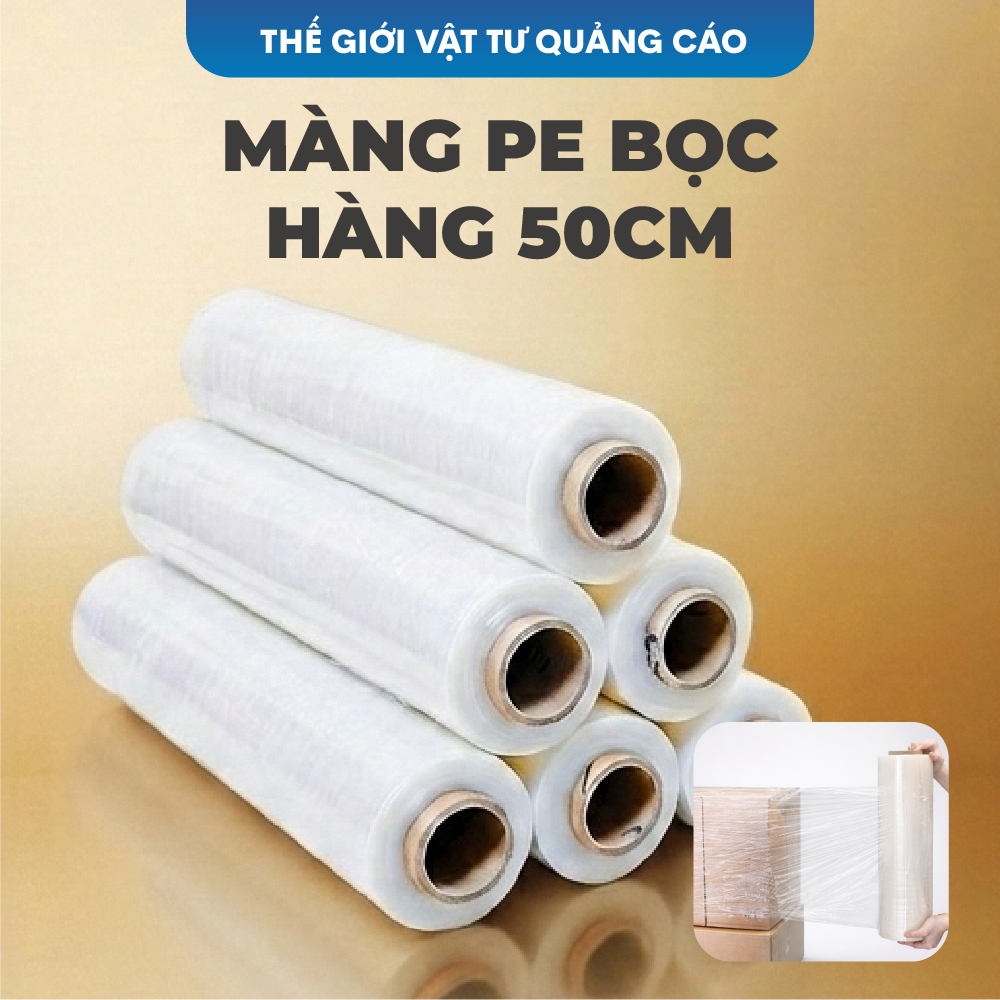 Màng PE, màng Chít, màng Co cỡ đại BEDO khổ 50cm, bọc hàng, đóng hàng, quấn hàng lõi nhỏ 0.5kg