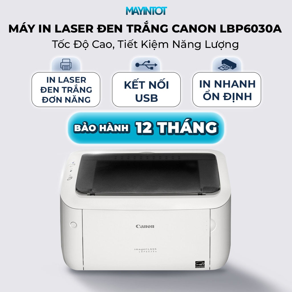 Máy In Laser Đen Trắng Canon LBP6030 - Tốc Độ Cao, Tiết Kiệm Năng Lượng, Kết Nối USB | Máy In Giá Tốt