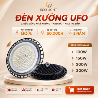 Đèn xưởng UFO công suất 100-300W, vỏ nhôm nguyên khối chống nước IP67 lắp nhà xưởng, công trình - BH 2 năm