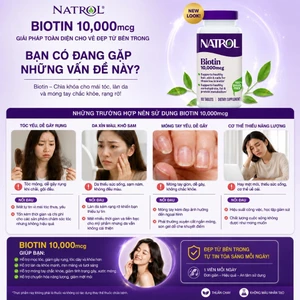 Viên bổ sung Biotin dưỡng tóc khỏe mạnh, hạn chế khô xơ rụng tóc, kích mọc tóc Natrol Biotin 10.000mcg