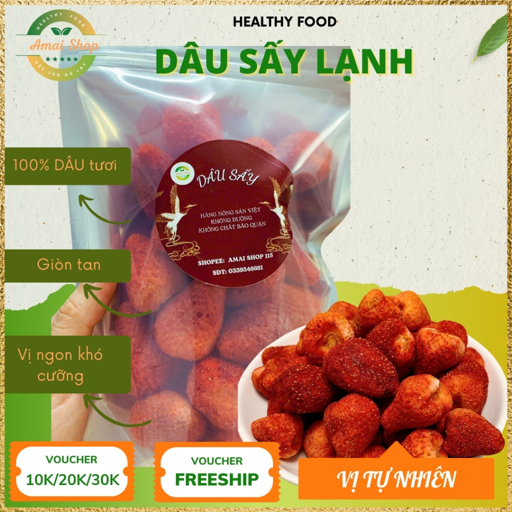 DÂU TÂY SẤY GIÒN AMAISHOP NGUYÊN CHẤT LOẠI 1 KHÔNG ĐƯỜNG, NÔNG SẢN SẠCH, TỐT CHO SỨC KHỎE