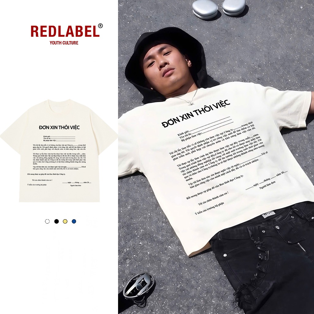 Áo Thun ĐƠN XIN THÔI VIỆC Cotton 100% Oversize REDLABEL Nam Nữ TS98