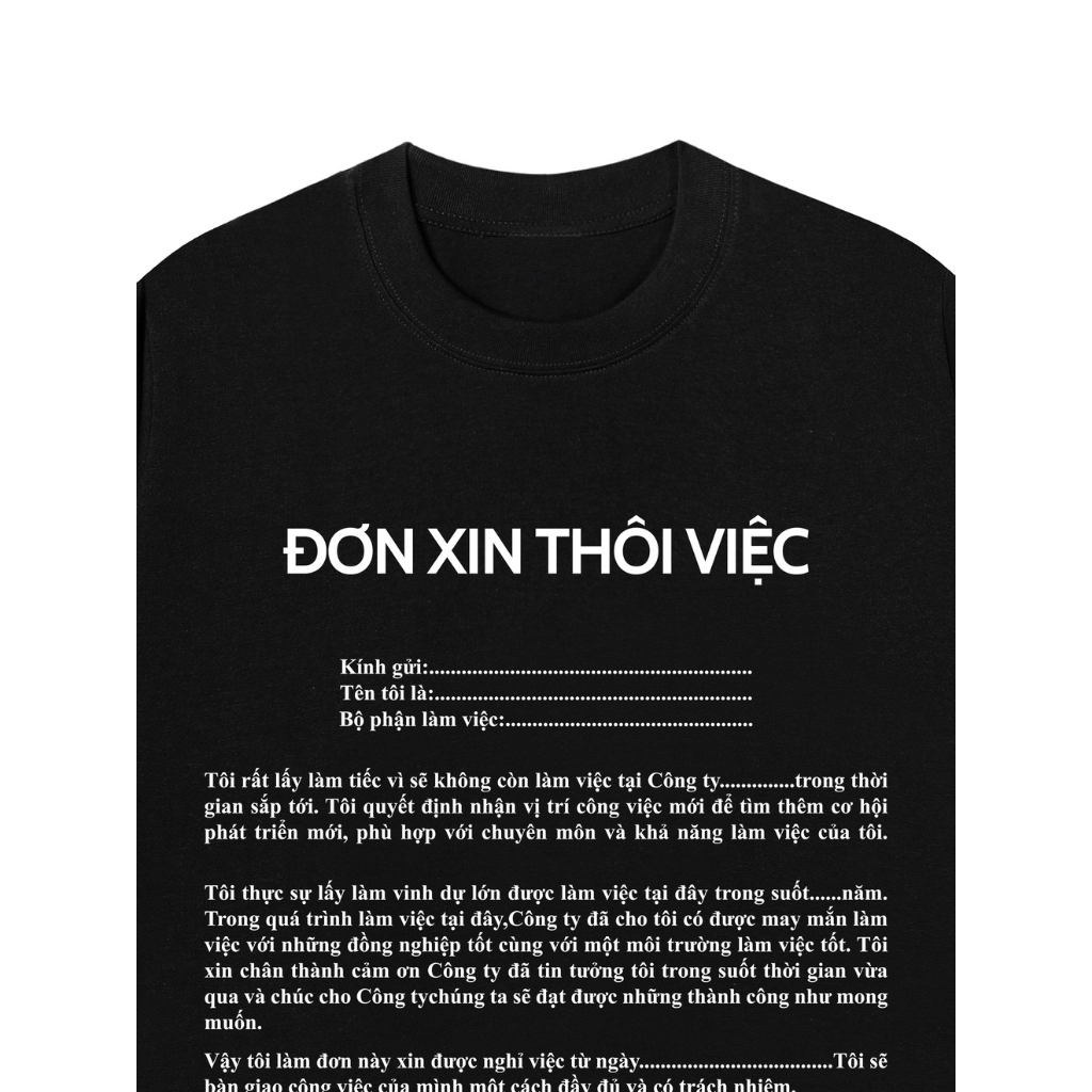 Áo Thun ĐƠN XIN THÔI VIỆC Cotton 100% Oversize REDLABEL Nam Nữ TS98