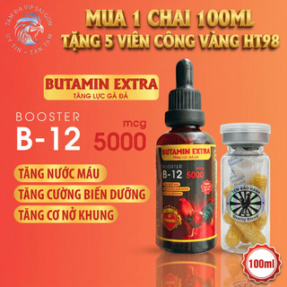 Butamin 100ml B12 5000: Nuôi Gom Bo Cấp Tốc 7-10 Ngày Đá, Tăng Nước Máu & Cường Biến Dưỡng Cho Gà Đá