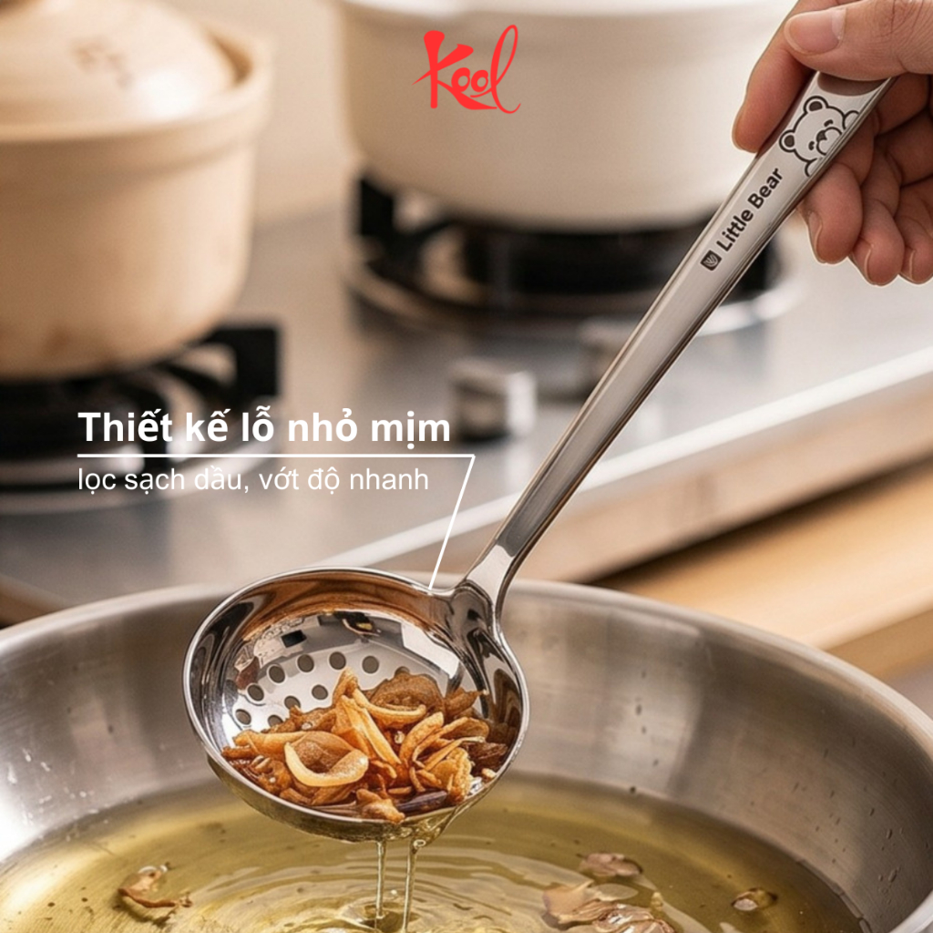 Vá Múc Canh Inox 316 Little Bear, Muôi Múc Lẩu Kool, Muôi Canh, Muôi inox, Vá Canh, Vá Lẩu, Vá inox