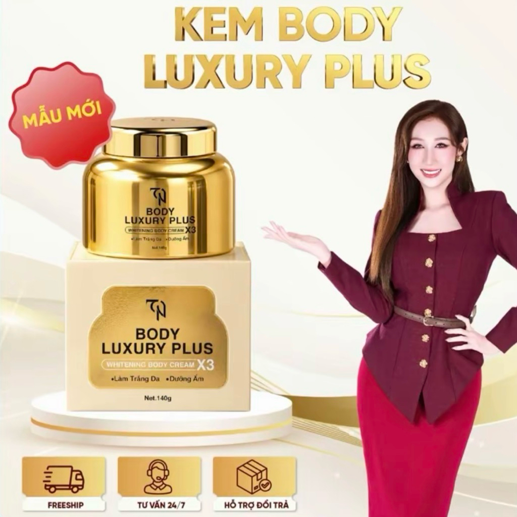 [Kem Body Luxury Plus Mẫu Mới 2026] - Mỹ phẩm Đông Anh Nguyễn Huỳnh Như