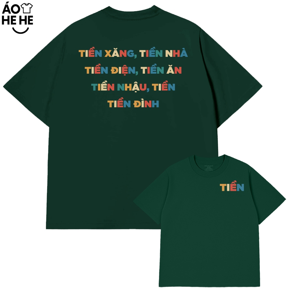 Áo Thun Chữ Tiền - Tiền Xăng Tiền Nhậu Tiền Đình - Câu Nói Trend Hài Hước - Form Rộng Cotton 230gsm