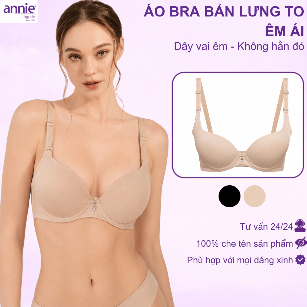 Áo ngực annie cao cấp Bra8152 bản lưng to, có gọng, che ngấn lưng,chống xệ nâng đẩy bầu ngực