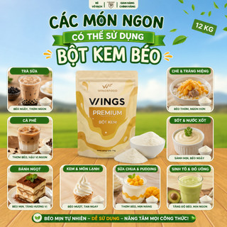 [Sỉ thùng 12Gói] Bột Kem Béo Wings Cao Cấp, Bột Kem Béo Pha Trà Sữa, Béo Thanh, Thơm Trà, Phù Hợp Nhiều Loại Trà | 1kg