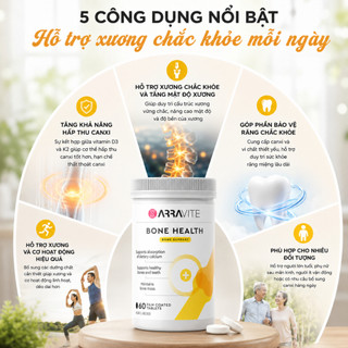 Viên Uống ARRAVITE Bone Health – Hỗ Trợ Xương Khớp Khỏe Mạnh, Giảm Nguy Cơ Loãng Xương – Chính Hãng Úc