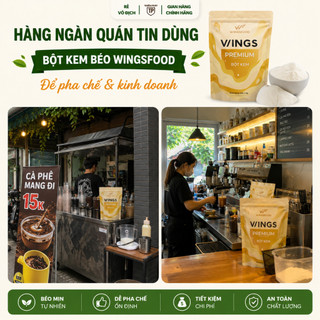 [Sỉ thùng 12Gói] Bột Kem Béo Wings Cao Cấp, Bột Kem Béo Pha Trà Sữa, Béo Thanh, Thơm Trà, Phù Hợp Nhiều Loại Trà | 1kg