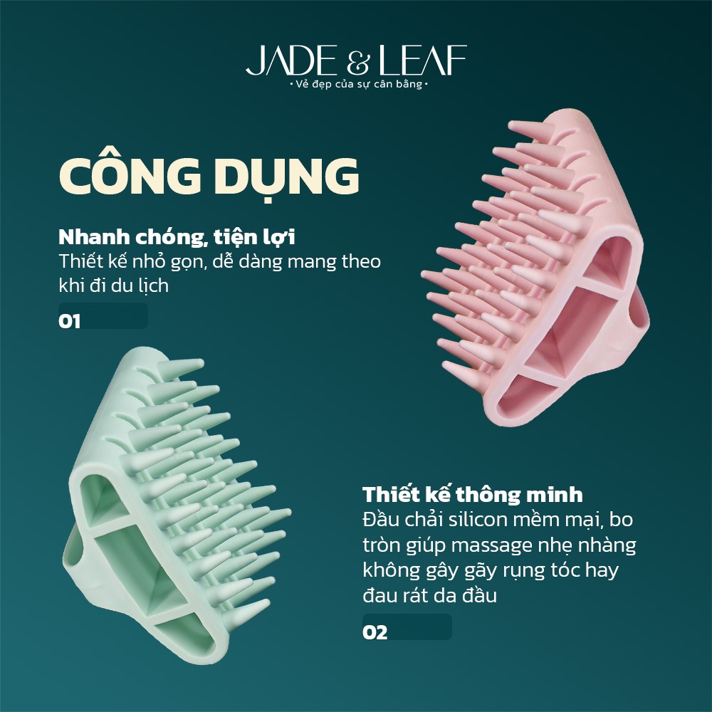 Lược Gội Đầu Jade&Leaf Massage Silicon Mềm Làm Sạch Da Đầu Hỗ Trợ Thư Giãn Và Chăm Sóc Tóc