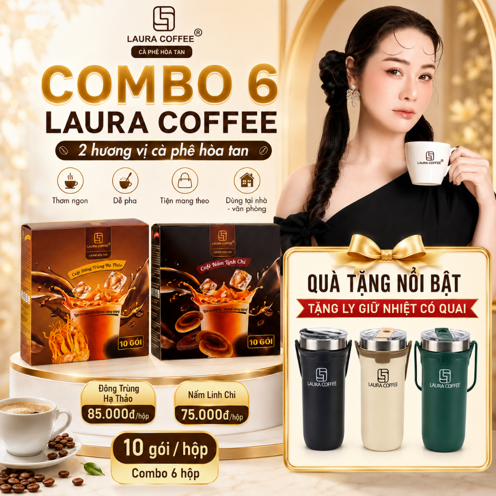 [CÓ QUÀ] Combo 6 Hộp Laura Coffee 2 Vị Nhật Kim Anh 60 Gói - Tặng Ly/Bình Giữ Nhiệt/Ấm Đun/Túi Đeo Chéo