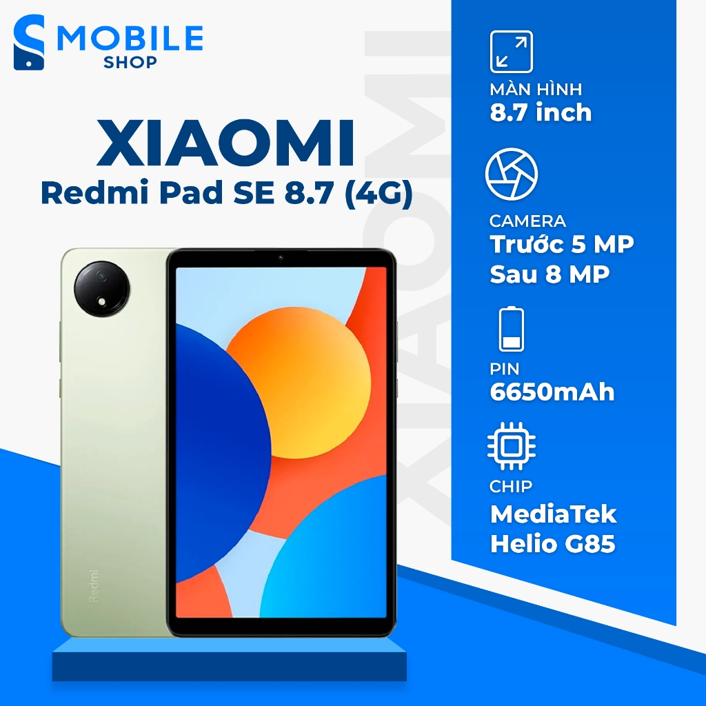Máy tính bảng Xiaomi Redmi Pad SE 8.7 (4G) Chính Hãng