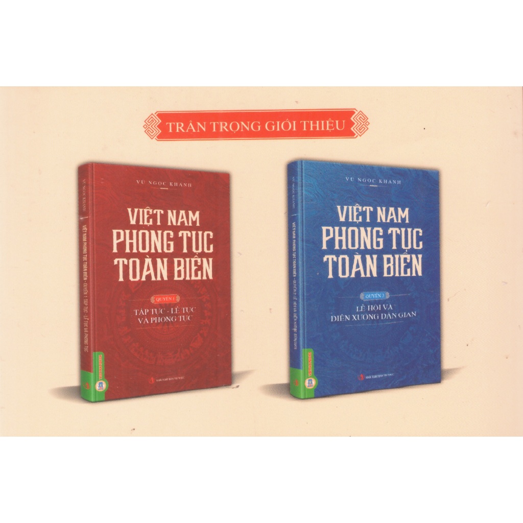 Sách Vũ Ngọc Khánh - Việt Nam Phong Tục Toàn Biên (Bộ 2 quyển)
