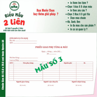 Phiếu giao hàng 2 liên-Bloc 2 (in sẵn) & Bloc 6 (chọn mẫu in tên) hoặc theo thiết kế