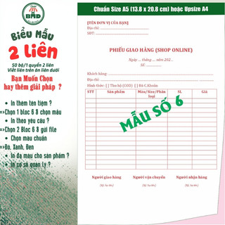 Phiếu giao hàng 2 liên-Bloc 2 (in sẵn) & Bloc 6 (chọn mẫu in tên) hoặc theo thiết kế