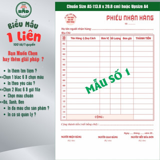 Phiếu nhận hàng 2 liên-Bloc 2 (in sẵn) & Bloc 6 (chọn mẫu in tên) hoặc theo thiết kế