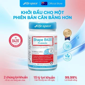 Men vi sinh Life Space Shape B420 Probiotic 60 viên hỗ trợ giảm cân, đốt mỡ,cải thiện tiêu hóa và giảm táo bón Prebiotic
